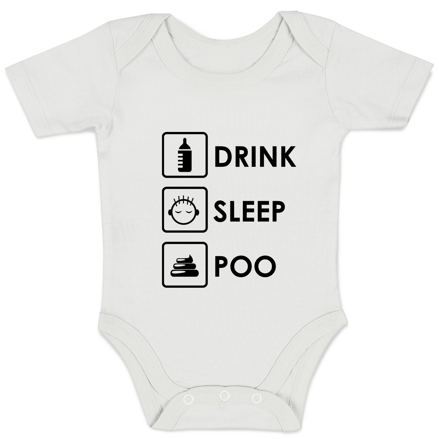 Drink Sleep Poo Organic Baby Bodysuit
